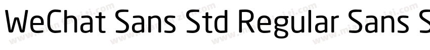 WeChat Sans Std Regular Sans Std Re字体转换